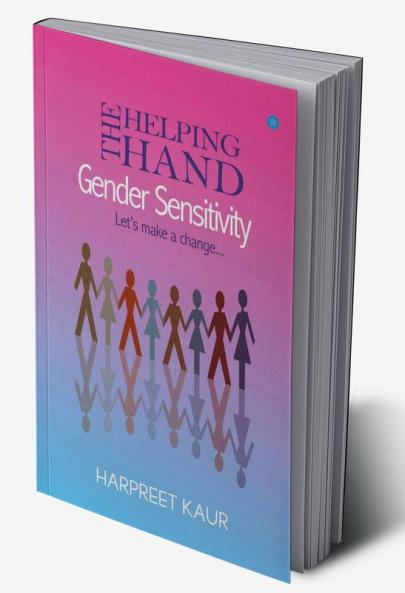 The Helping Hand - GENDER SENSITIVITY