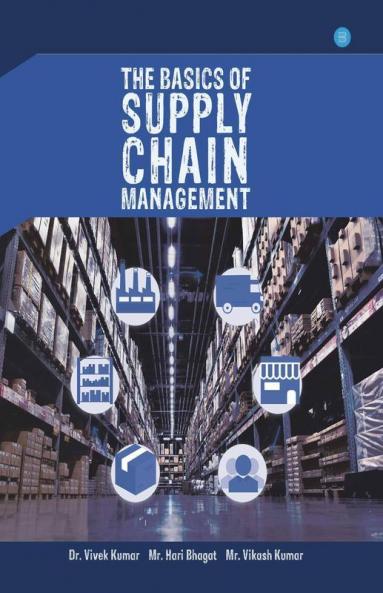 The Basics Of Supply Chain Management