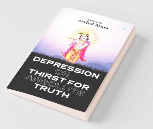 Depression Or Thirst For Absolute Truth