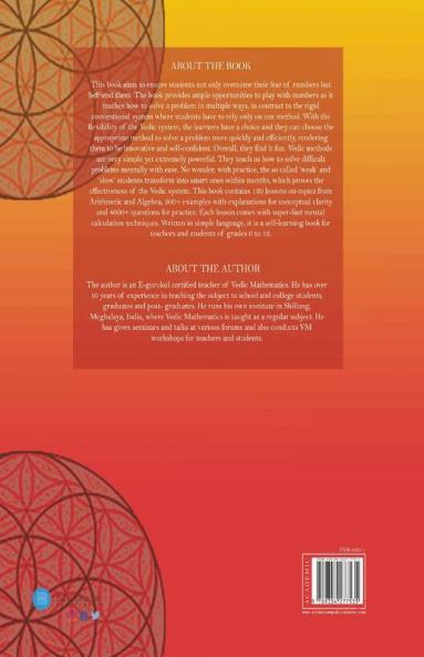 The Vedic System Of Mathematics; Subtitle - Superfast Methods