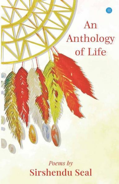 An Anthology Of Life