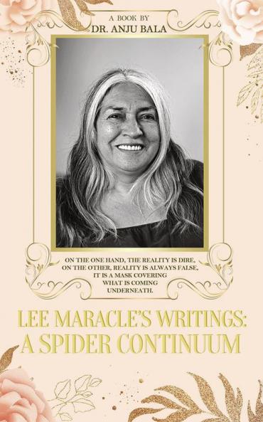 Lee Maracle's writings: A Spider Continuum