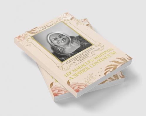 Lee Maracle's writings: A Spider Continuum