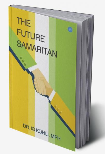 The Future Samaritan