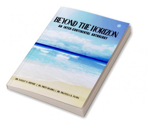 Beyond The Horizon An Inter-Continental Anthology