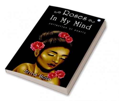 Roses In My Mind