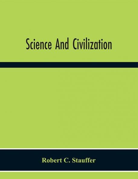 Science And Civilization