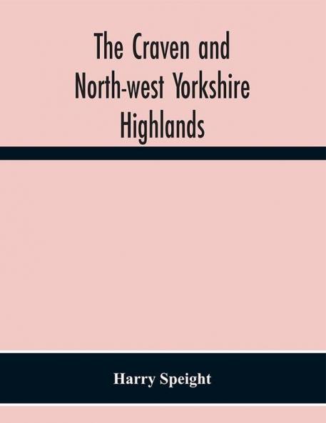 The Craven and North-west Yorkshire Highlands