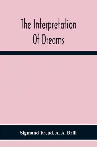 The Interpretation Of Dreams