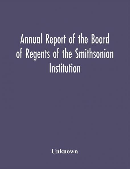Annual report of the Board of Regents of the Smithsonian Institution; Showing the Operations Expenditures and Condition of the Institution for the Year Ended June 30 1959