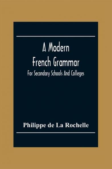 A Modern French Grammar
