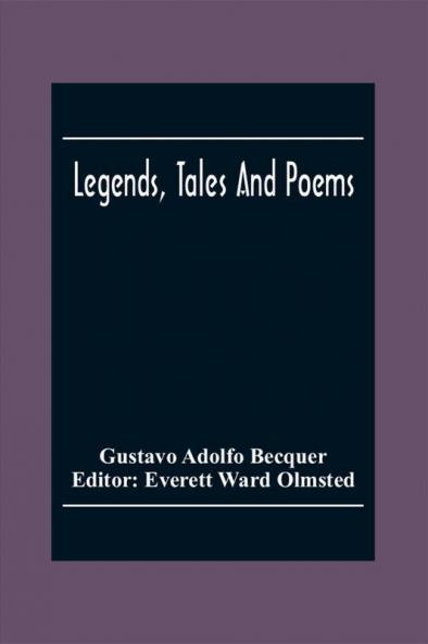 Legends Tales And Poems