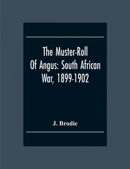 The Muster-Roll Of Angus