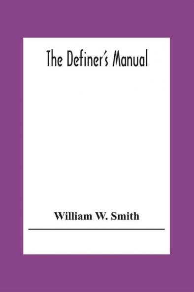 The Definer'S Manual