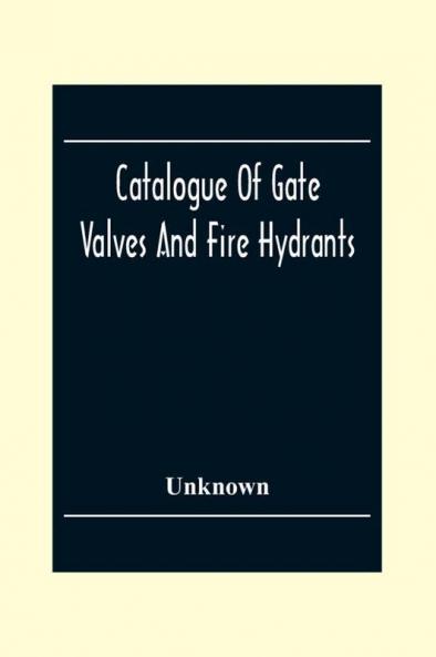 Catalogue Of Gate Valves And Fire Hydrants