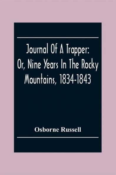 Journal Of A Trapper