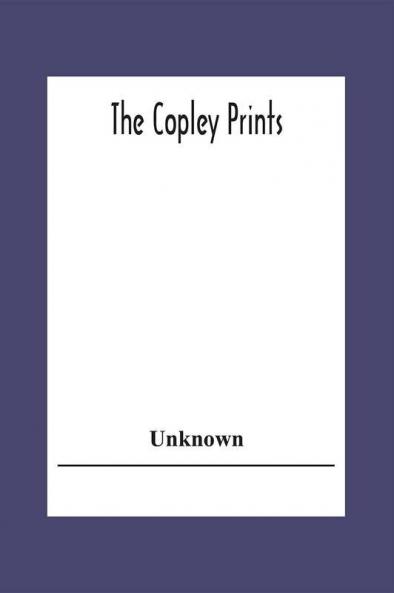 The Copley Prints