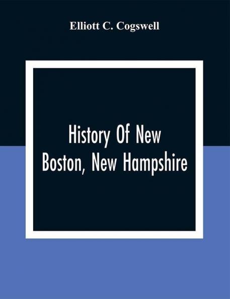 History Of New Boston New Hampshire
