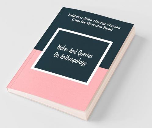 Notes And Queries; On Anthropology