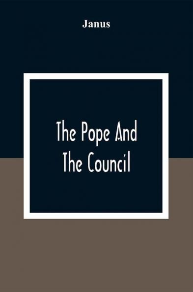 The Pope And The Council