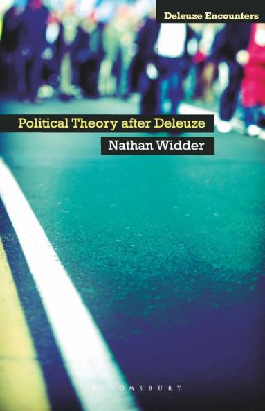 Political Theory After Deleuze