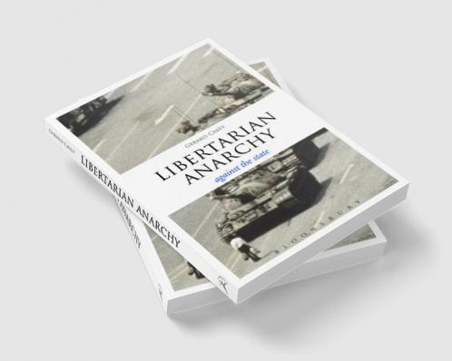 Libertarian Anarchy