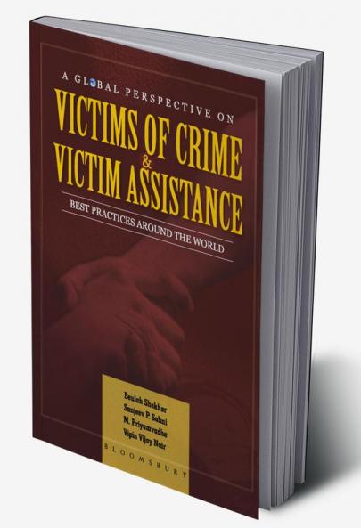 A Global Perspective on Victims of Crime and Victim Assistance