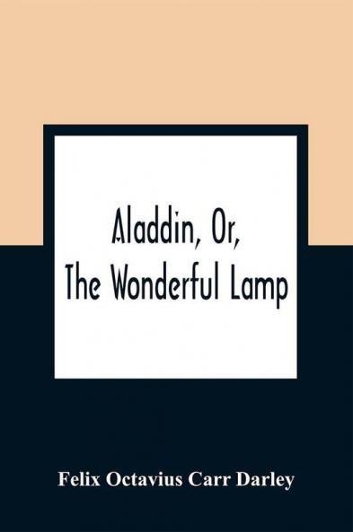 Aladdin Or The Wonderful Lamp