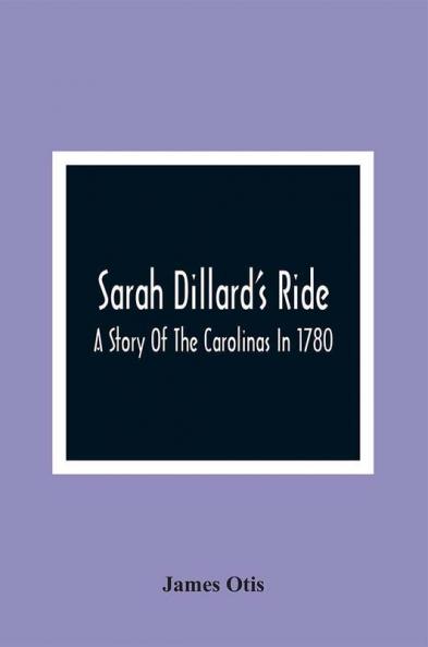 Sarah Dillard'S Ride