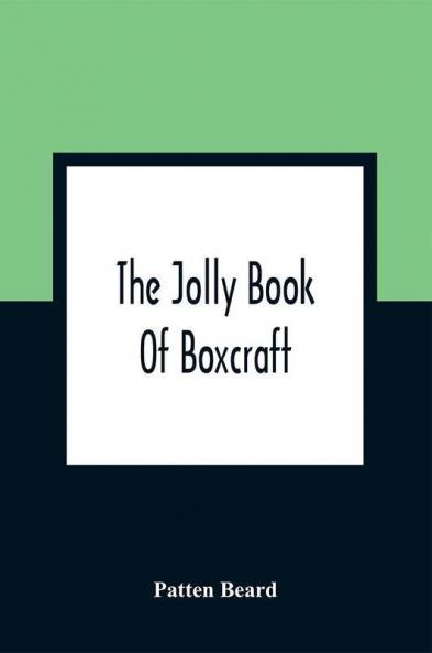 The Jolly Book Of Boxcraft