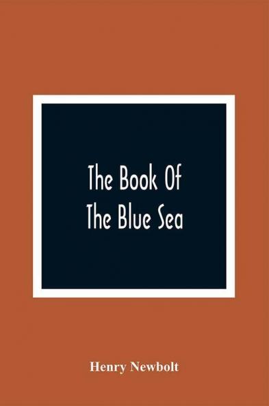 The Book Of The Blue Sea