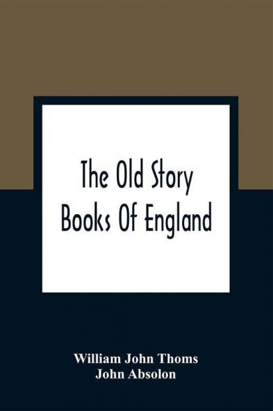 The Old Story Books Of England