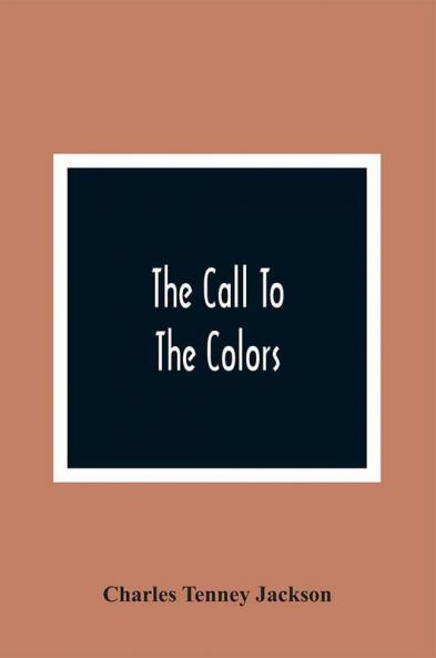 The Call To The Colors