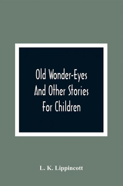 Old Wonder-Eyes