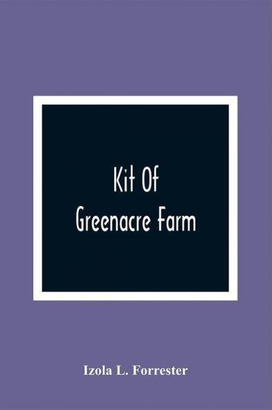 Kit Of Greenacre Farm