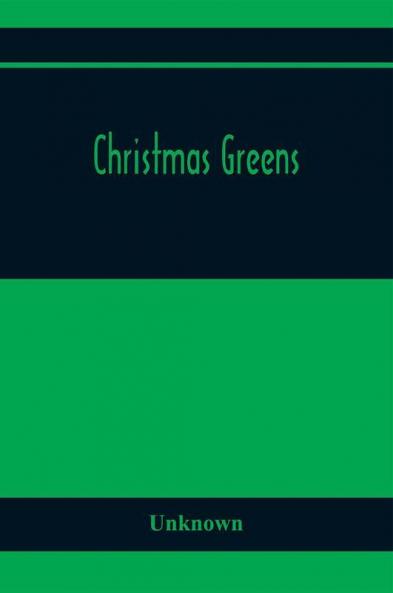 Christmas Greens