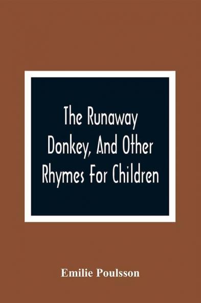 The Runaway Donkey And Other Rhymes For Children