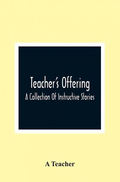 Teacher'S Offering