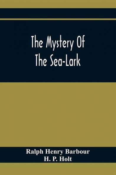 The Mystery Of The Sea-Lark