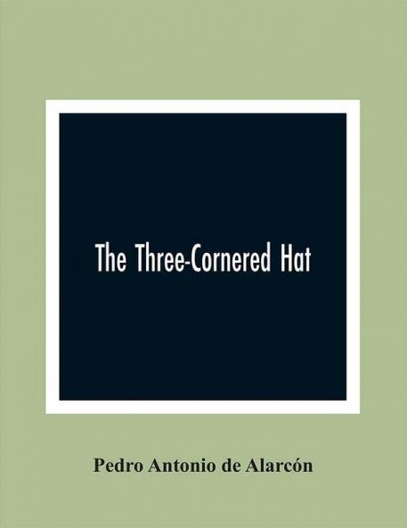 The Three-Cornered Hat