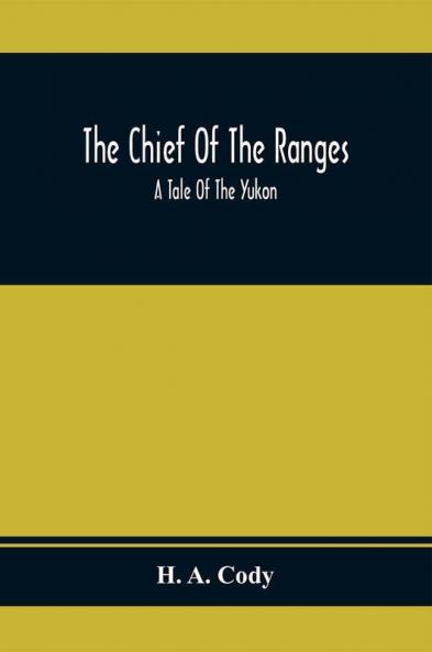The Chief Of The Ranges