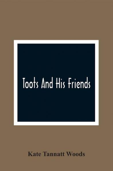 Toots And His Friends