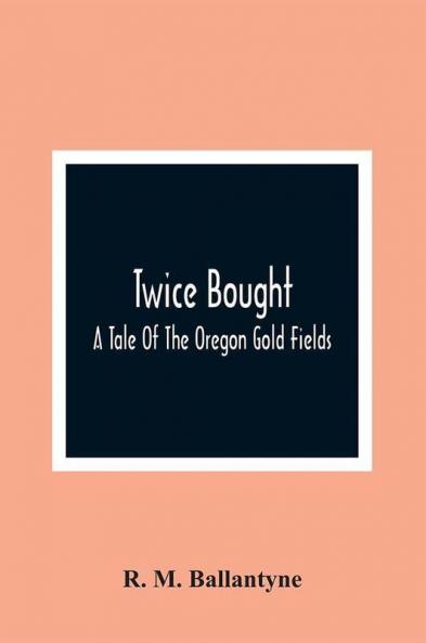 Twice Bought