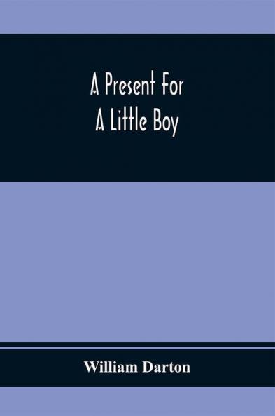 A Present For A Little Boy