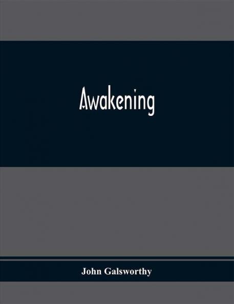 Awakening