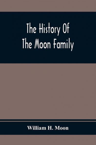 The History Of The Moon Family