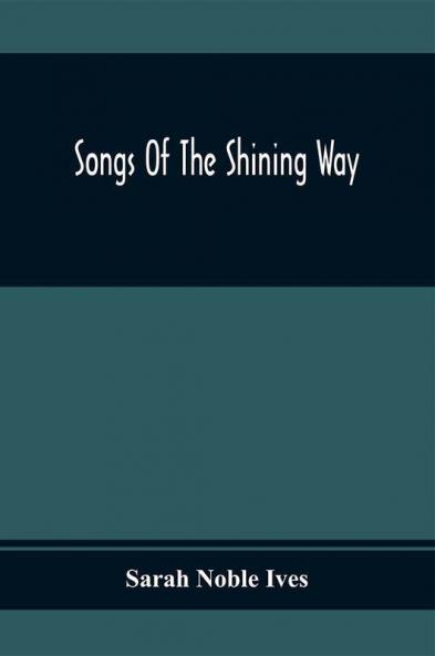 Songs Of The Shining Way