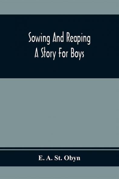 Sowing And Reaping