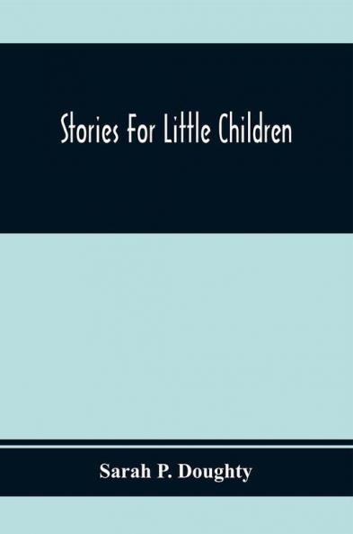 Stories For Little Children