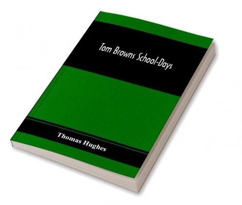 Tom Browns School-Days